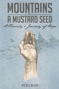 Cover: Mountains and a Mustard Seed - Covenant Books, Inc.