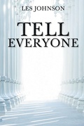 Cover: Tell Everyone - Covenant Books, Inc.