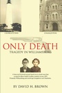Cover: Only Death - Covenant Books, Inc.