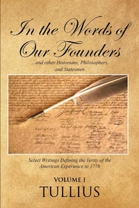 Abbildung von: In the Words of Our Founders - Christian Faith Publishing, Inc.