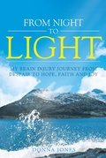 Cover: From Night to Light - Christian Faith Publishing, Inc.