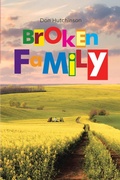 Cover: Broken Family - Christian Faith Publishing, Inc.
