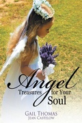 Cover: Angel Treasures for Your Soul - Christian Faith Publishing, Inc.