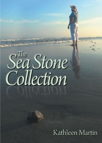 Enlarge image Cover: The Sea Stone Collection - Christian Faith Publishing, Inc.
