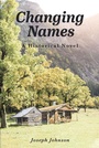 Cover: Changing Names - Covenant Books, Inc.