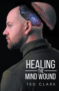 Cover: Healing the Mind Wound - Christian Faith Publishing, Inc.