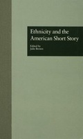 Cover: Ethnicity and the American Short Story - Routledge