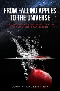 Abbildung von: From Falling Apples to the Universe - Palmetto Publishing