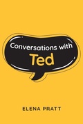 Cover: Conversations with Ted - Page Publishing, Inc.
