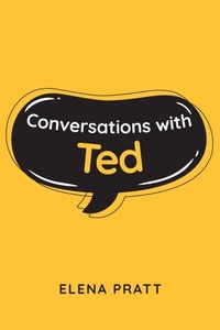 Enlarge image Cover: Conversations with Ted - Page Publishing, Inc.