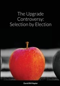 Cover: The Upgrade Controversy - Lulu.com
