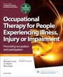 Cover: Occupational Therapy for People Experiencing Illness, Injury or Impairment - Elsevier