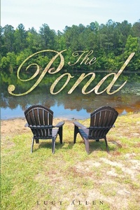 Enlarge image Cover: The Pond - Christian Faith Publishing, Inc.