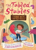 Cover: Trouble with Tattle-Tails (The Fabled Stables Book #2) - Amulet Books