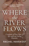 Cover: Where the River Flows - Rachel Havekost