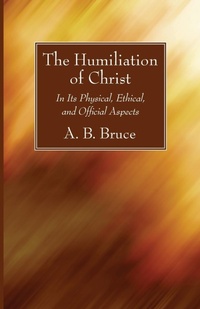 Enlarge image Cover: The Humiliation of Christ - Wipf & Stock Publishers
