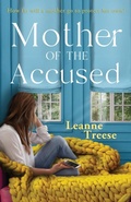 Cover: Mother of the Accused - Moxie Publishing, LLC
