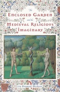 Cover: The Enclosed Garden and the Medieval Religious Imaginary - De Gruyter