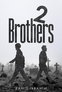Abbildung von: Two Brothers - Ramis Ibrahim