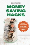 Cover: Money Saving Hacks - James Farrel Publy Agent