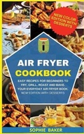Cover: Air Fryer Cookbook - Sophie Baker