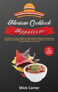 Abbildung von: The Mexican Cookbook - Appetizer - Mick Carter