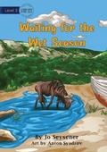 Cover: Waiting For The Wet Season - Library for All