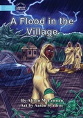 Cover: A Flood in the Village - Library for All