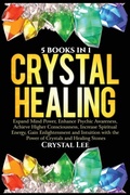 Cover: Crystal Healing - Kyle Andrew Robertson
