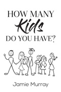Cover: How Many Kids Do You Have? - YGTMedia Co