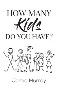 Enlarge image Cover: How Many Kids Do You Have? - YGTMedia Co