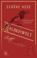 Cover: Sch&ouml;ne neue Zauberwelt - BoD - Books on Demand