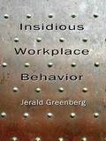 Cover: Insidious Workplace Behavior - Routledge