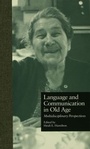 Cover: Language and Communication in Old Age - Routledge