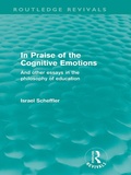 Cover: In Praise of the Cognitive Emotions (Routledge Revivals) - Routledge