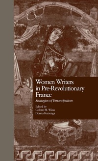 Abbildung von: Women Writers in Pre-Revolutionary France - Routledge