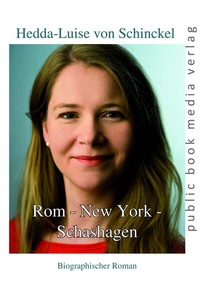 Abbildung von: Rom - New York - Schashagen - Frankfurter Literaturverlag