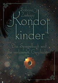 Enlarge image Cover: Kondorkinder - Art Skript Phantastik