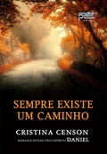 Cover: Sempre Existe Um Caminho - Petit Editora
