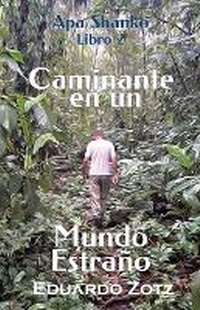 Abbildung von: Caminante en un Mundo Estrano - Erik Istrup