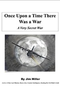 Cover: Once Upon a Time There Was A War - A Very Secret War - Hydra Publications