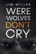 Cover: Werewolves Don't Cry - Hydra Publications