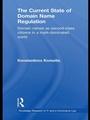 Cover: The Current State of Domain Name Regulation - Routledge