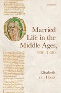 Cover: Married Life in the Middle Ages, 900-1300 - Oxford University Press