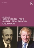 Cover: Modern British Prime Ministers from Balfour to Johnson - Routledge