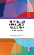 Cover: The Antifascist Chronicles of Aurelio Pego - Routledge