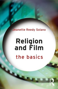 Abbildung von: Religion and Film: The Basics - Routledge