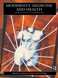 Cover: Modernity, Medicine and Health - Routledge