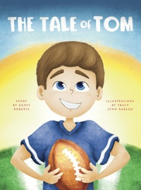 Enlarge image Cover: The Tale of Tom - Tale of Tom LLC
