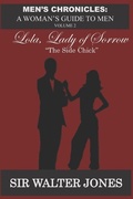 Cover: Lola, Lady of Sorrow - Sir Walter's Publishing